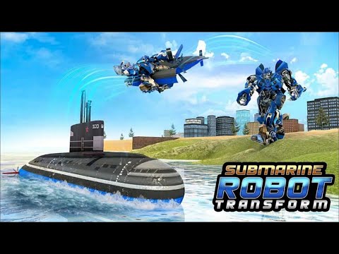 Submarine Robot Game 2021: Blue War Robot Transform - Android Gameplay