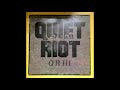 Quiet Riot - Slave to Love - Lyrics