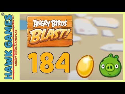 Angry Birds Blast Level 184 - 3 Stars Walkthrough, No Boosters