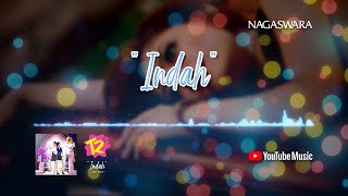 Indah Music Video