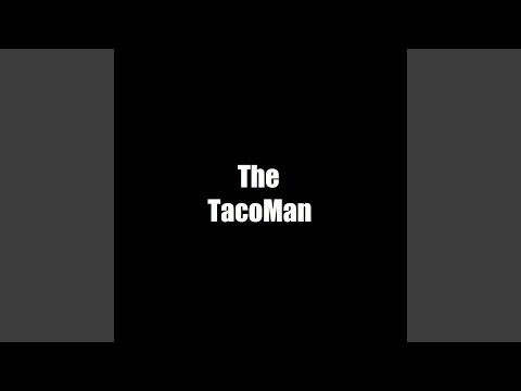 The TacoMan (Live Acoustic)