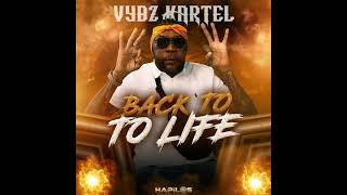 Vybz kartel - Back To Life (official audio)