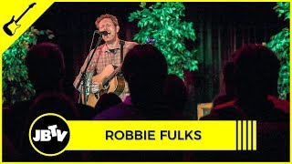 Robbie Fulks - I Hear the Wine Talking | Live @ JBTV
