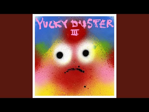 Very Good Day - Yucky Duster
