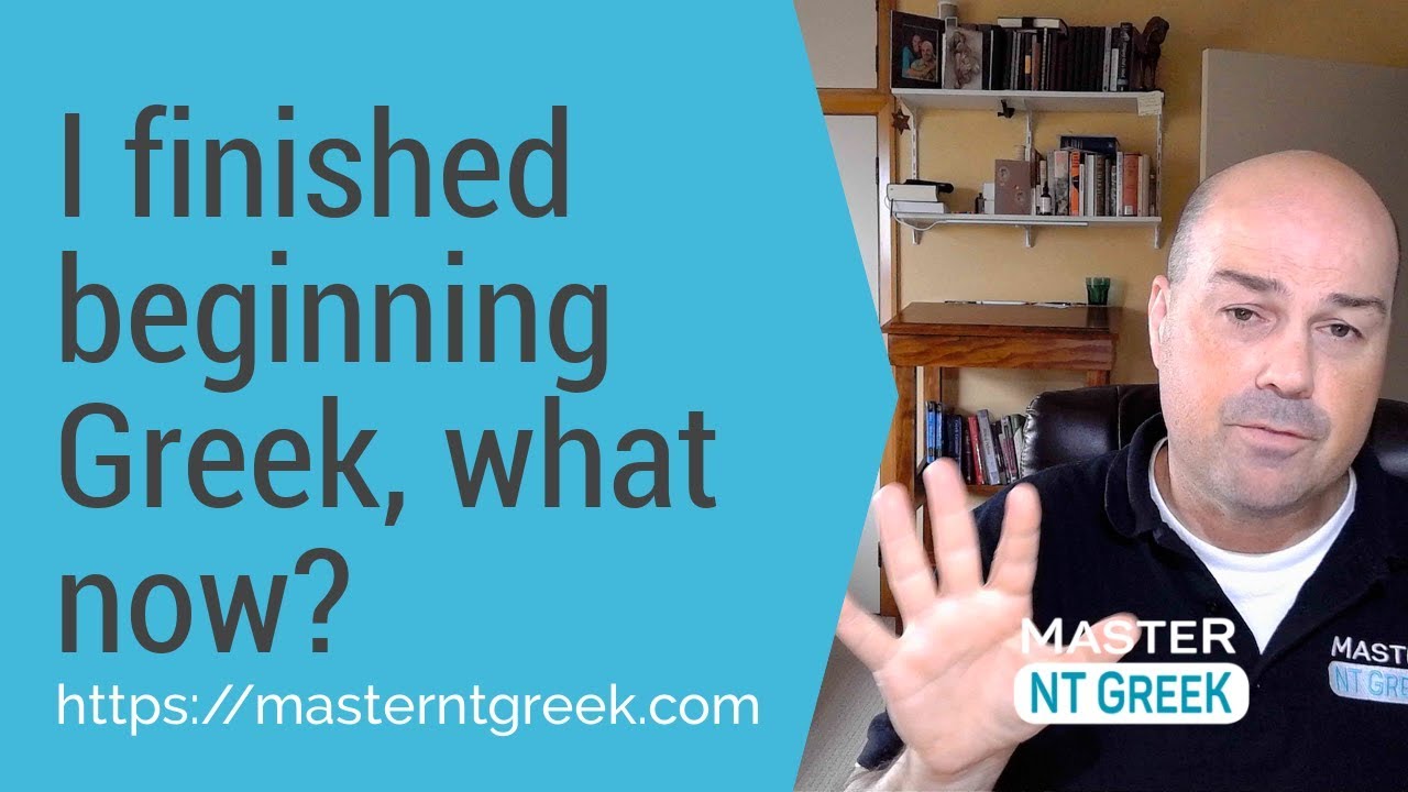 Biblical Greek: I finished beginning Greek, what now?