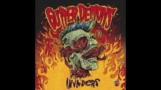 Gutter Demons - Invaders - ( Official )