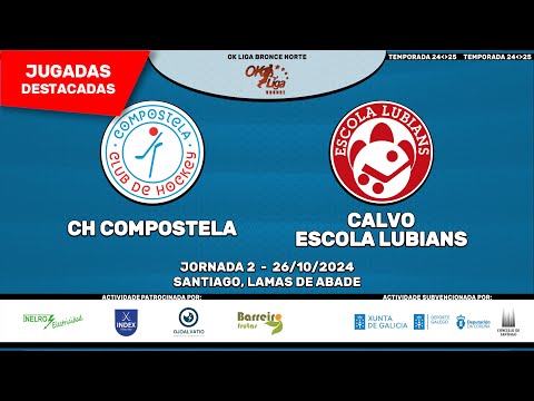 Jugadas destacadas | CH Compostela - Calvo Escola Lubiáns [OK Liga Bronce masculina - J02]