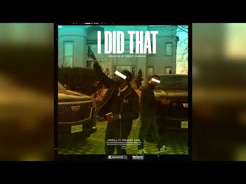 333Zilla Feat. Straight Bank - "I Did That" - [Official Audio] | 333Zilla