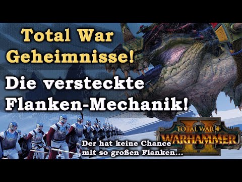 Total War GEHEIMNISSE! Flanken-Mechanik - Total War: Warhammer Tutorial Deutsch