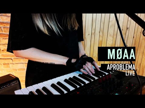 MØAA - The One  | Aproblema live