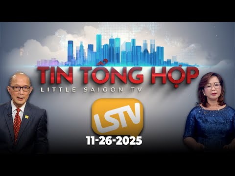 Tin Tổng Hợp LSTV (11-26-2025)