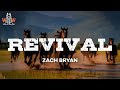 zach bryan - revival (lyrics)