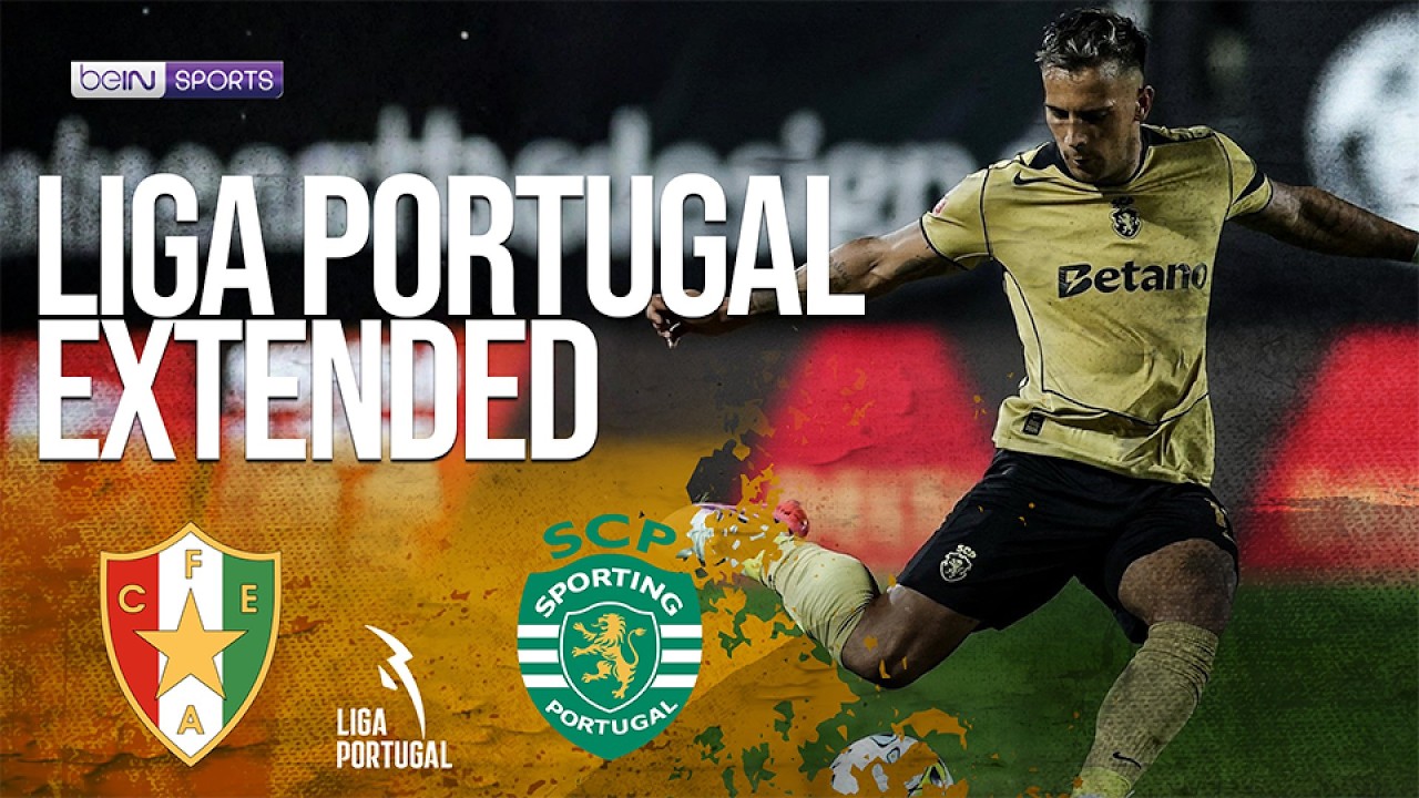Estrela Amadora vs Sporting CP | HIGHLIGHTS Liga Portugal | 08/08/2026 | beIN SPORTS USA
