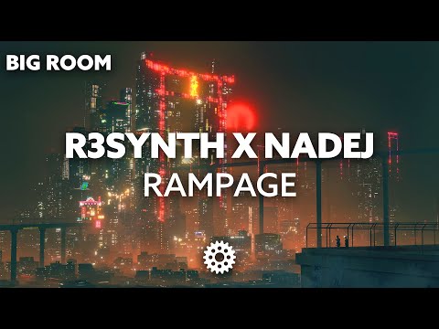 R3SYNTH X NADEJ - Rampage