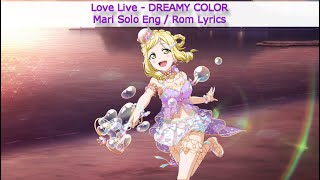 Download lagu DREAMY COLOR (Mari Solo) - Eng/Rom Color-Coded Lyrics - Aqours mp3