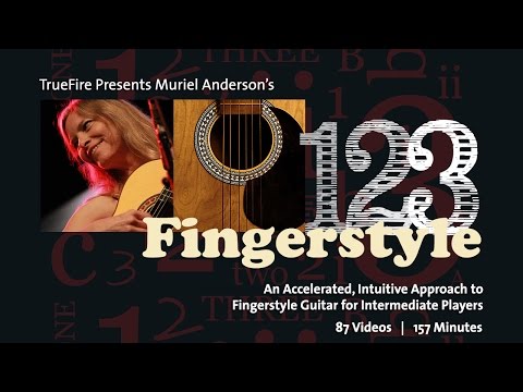 1-2-3 Fingerstyle Guitar - Intro - Muriel Anderson