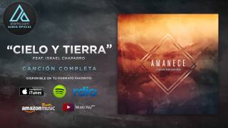 Marco Barrientos - &quot;Cielo Y Tierra&quot; Ft. Israel Chaparro (Audio Oficial)