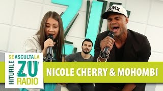 Mohombi &amp; Nicole Cherry - Medley (Live la Radio ZU)