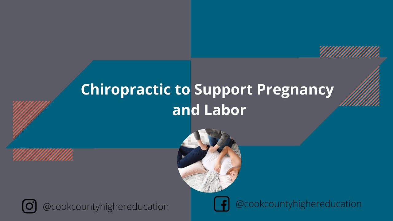 Chiropractic to Support Pregnancy and Labor