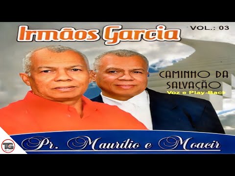 💿Irmãos Garcia - CD "Caminho da Salvação"