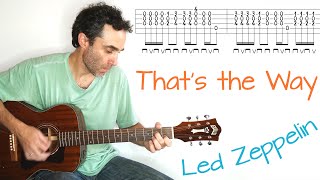 Led Zeppelin - That&#39;s the Way - Guitar lesson / tutorial / cover with tab