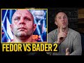 Bellator 290 Bader vs. Fedor - THE EPIC MATCHUP | Why It Matters with Chael Sonnen