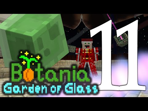 Botania Garden of Glass EP11 | Mana from slimes