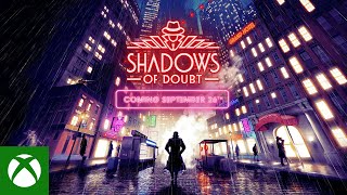Shadows of Doubt - Release Date Announce - Series X|S Trailer