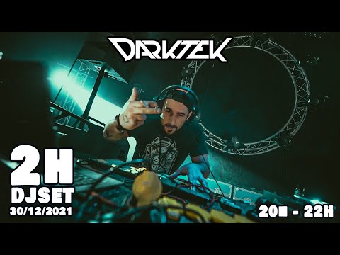 DARKTEK LIVE! - 2H DJSET