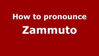 How to pronounce Zammuto