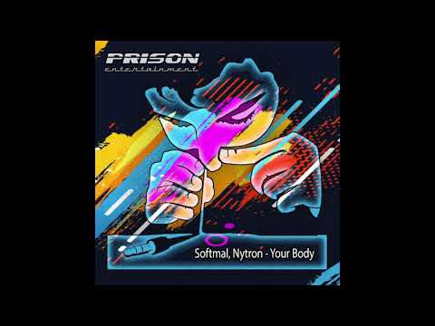 Softmal, Nytron - Your Body