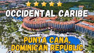 Occidental Caribe Punta Cana Review: Beachfront All-Inclusive in the Dominican R