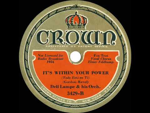 1932 Dell Lampe - It’s Within Your Power (Elmer Feldkamp, vocal)