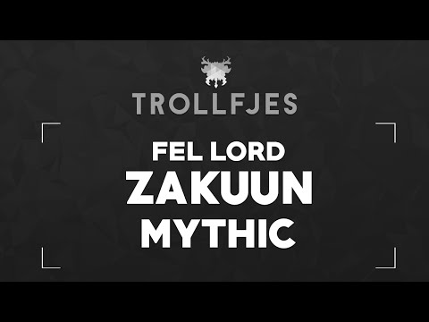 Fel Lord Zakuun Mythic - Marksmanship Hunter PoV