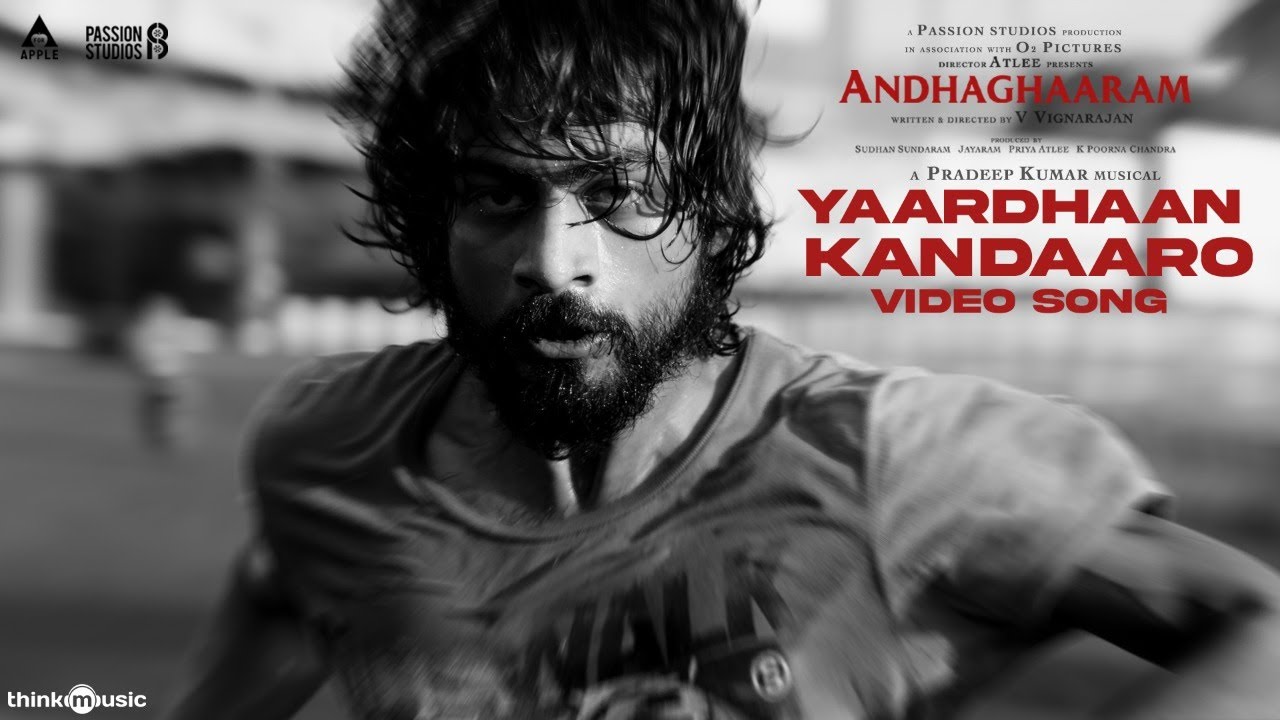 Yaardhaan Kandaaro Song Lyrics | Andhaghaaram