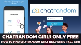 How to Find Girls Only on Chatrandom for FREE | Chatrandom Girls Only 