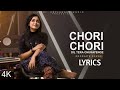 Chori Chori Dil Tera Churaenge Recreated Cover Song Lyrics Anurati Roy Neon Btz X