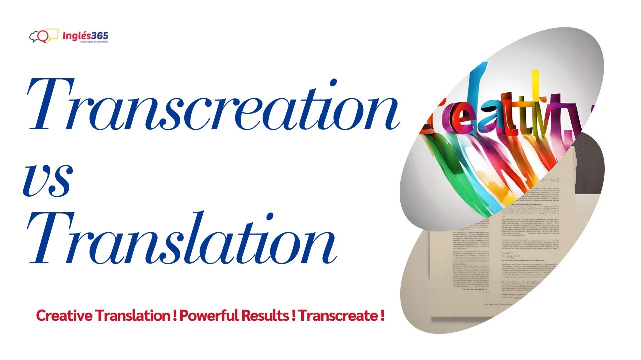 Transcreation vs Translation