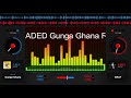 Gunga Ghana 2020 Remix By Dj Reloaded