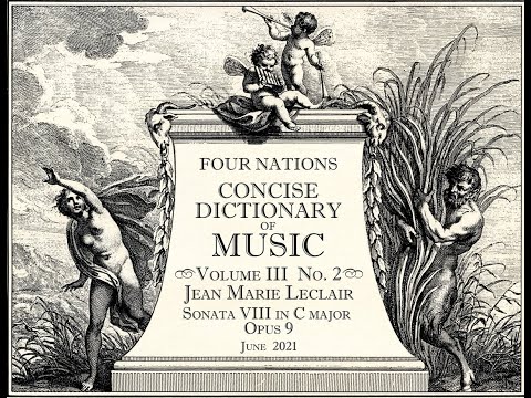J. M. Leclair, Sonata VIII for Violin & continuo in C major, Opus 9 #8