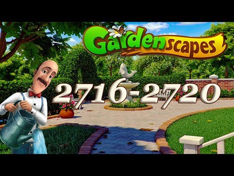 GardenScapes level 2716, 2717, 2718, 2719, 2720