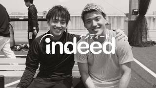 【日本代表・堂安律】チュニジア戦で流れる“兄の本音”／Indeed新CM＋ドキュメンタリー映像