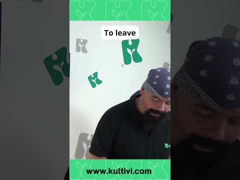 Verb: To leave | Kultivi your English