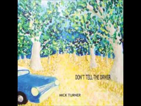 Mick Turner - Montana