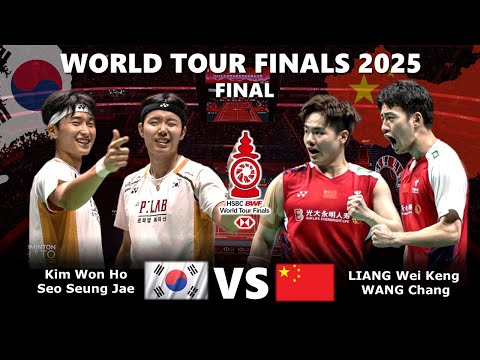 FINAL‼️KIM Won Ho / SEO Seung Jae vs LIANG Wei Keng / WANG Chang | World Tour Finals Badminton 2025