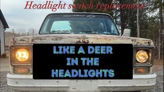 73-87 c10 headlight switch replacement
