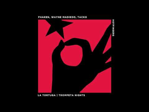 Fhaken, Wayne Madiedo - La Tortuga (Orginal Mix)