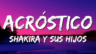 sirve de anestesia el dolor shakira - Acróstico (Letra)