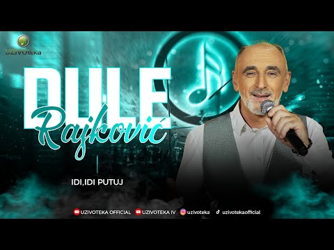 DULE RAJKOVIC - IDI, IDI PUTUJ (OFFICIAL VIDEO 2025)