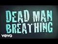 Hatebreed - Dead Man Breathing (Official Lyric ...